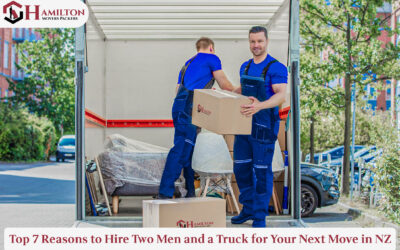 Top 7 Reasons to Hire Two Men and a Truck for Your Next Move in NZ